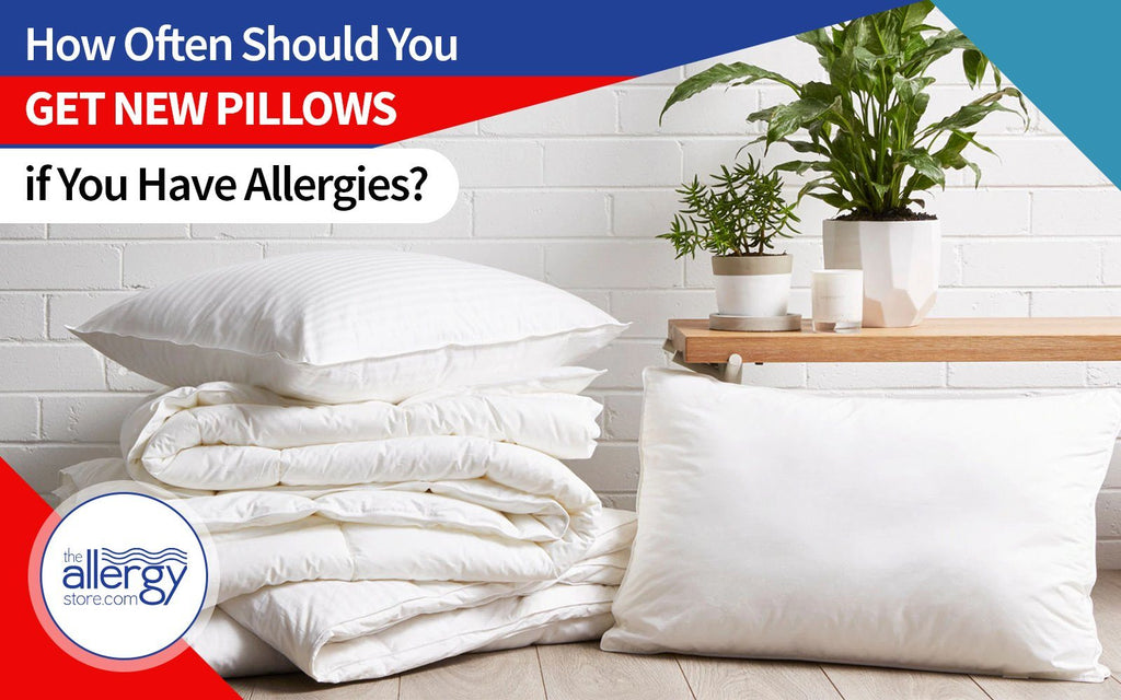 How Often Should You Get New Pillows if You Have Allergies?